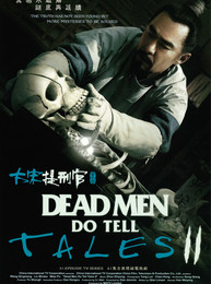 Dead Men Do Tell Tales II